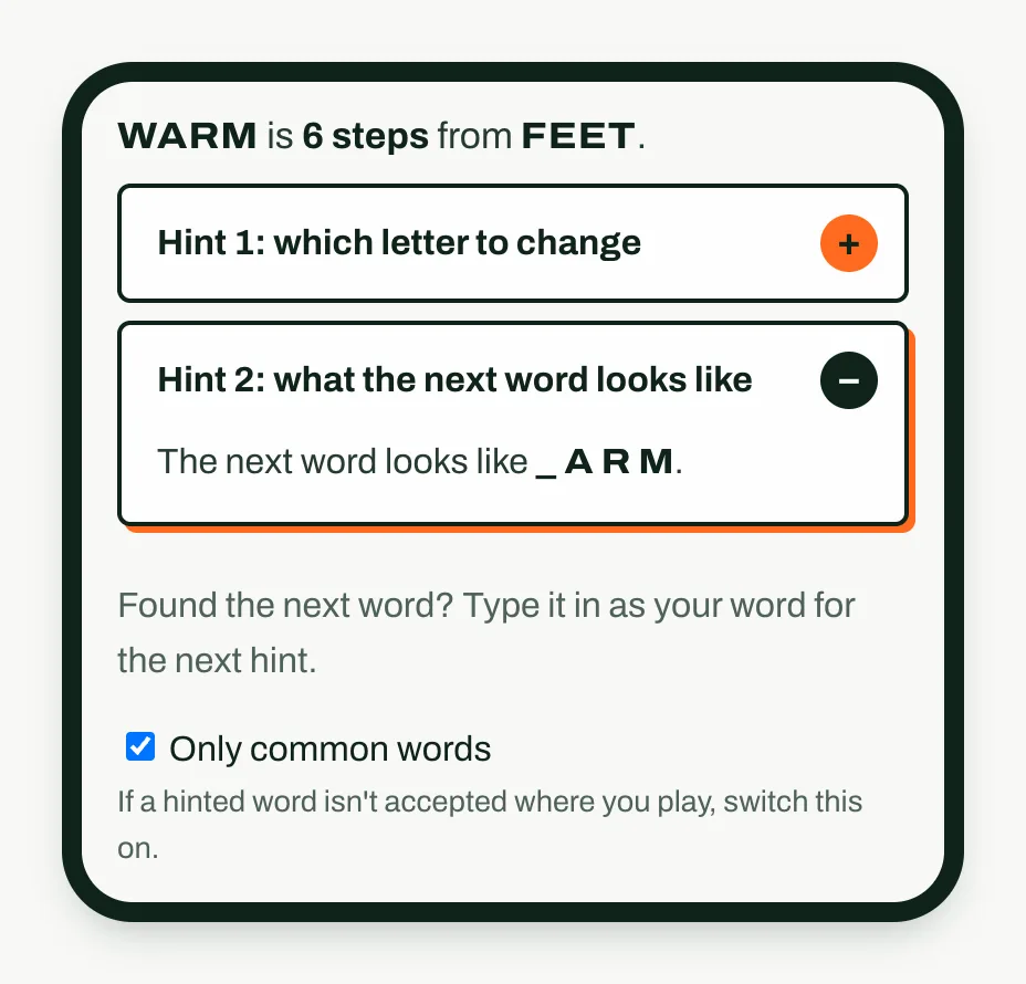 Hints for WARM with Only common words switched on: WARM is 6 steps from FEET, and Hint 2 shows the next word as _ARM.